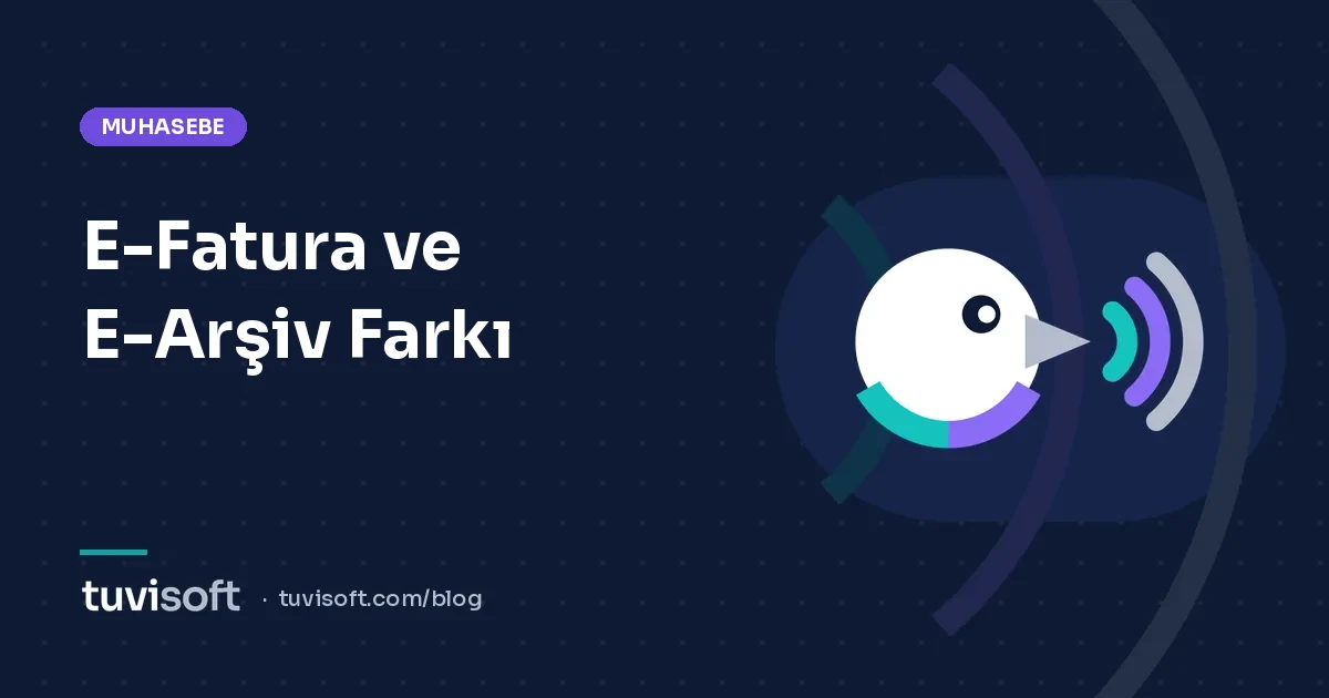 E-Fatura ile E-Arşiv Fatura Arasındaki Fark Nedir? E-Ticaret İçin Sade Anlatım